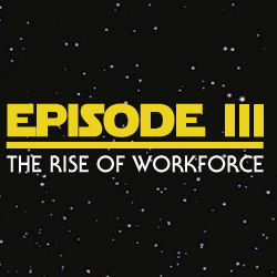 Thumbnail Image For Episode III: The Rise of Workforce - Click Here To See